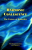 Harmonic Coalescence Harmonic Coalescence