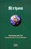Kryon (Book 6): Partnering With God