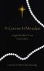 A Course in Miracles: Original Edition Text
