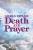 Angels Explain Death and Prayer