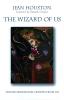 The Wizard of Us: Transformational Lessons from Oz