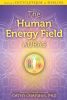 The Human Energy Field: Chakras