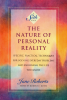 The Nature of Personal Reality