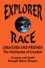 The Explorer Race Series (Book 04): Creators and Friends