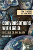 Conversations with Gaia: The Soul of the Earth Vol 2
