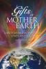 Gifts of Mother Earth