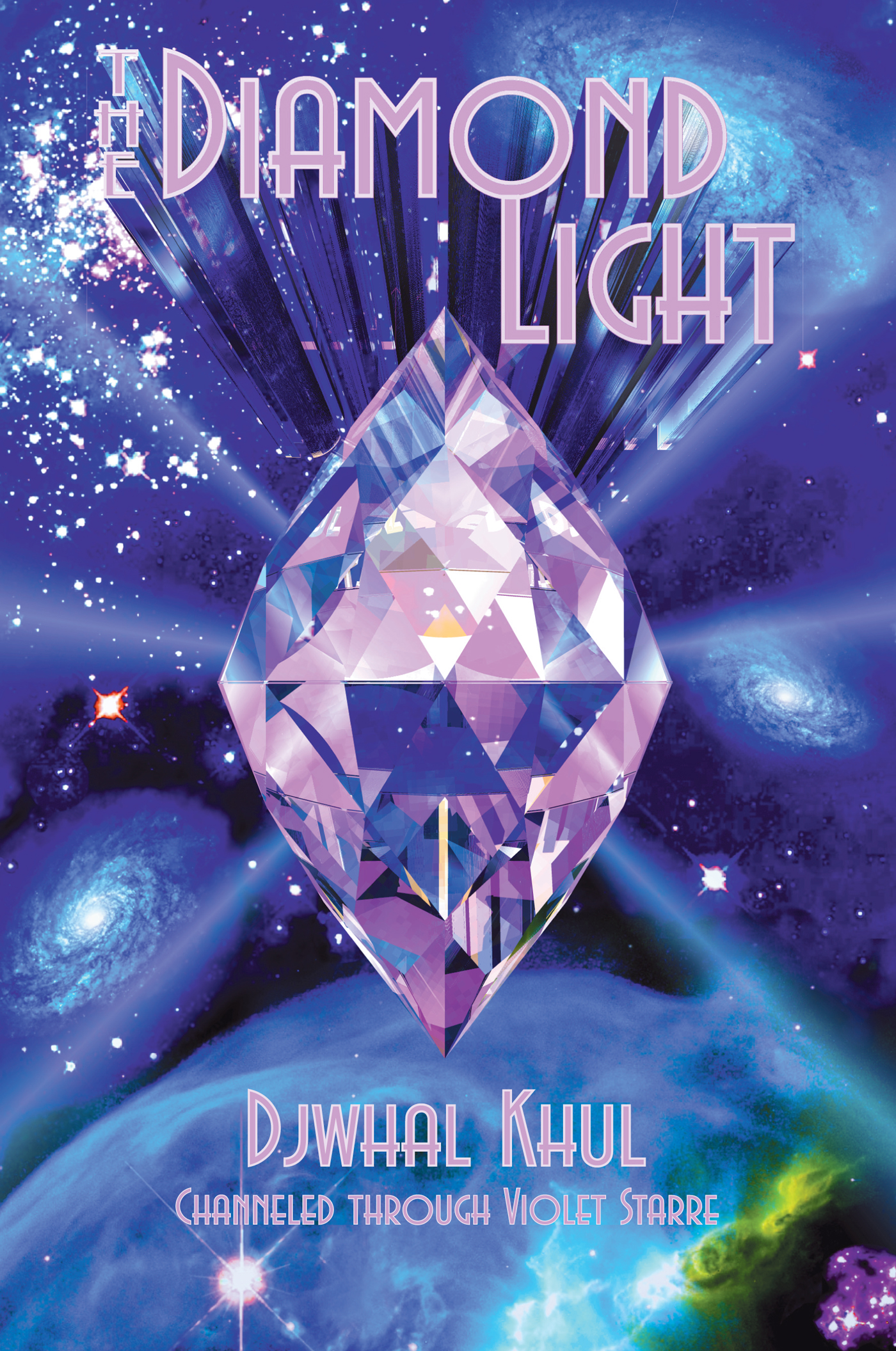 The Diamond Light | Light Technology Publishing