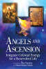 Angels and Ascension