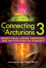 Connecting With The Arcturians 3