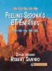 Feeling Sedona's ET Energies