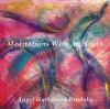 Meditations With An Angel - CD